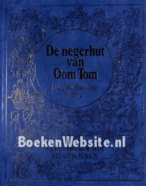 De negerhut van oom Tom De negerhut van oom Tom