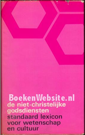 De niet-christelijke godsdiensten De niet-christelijke godsdiensten