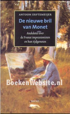 De nieuwe bril van Monet De nieuwe bril van Monet