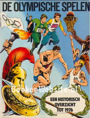 De Olympische Spelen, historisch overzicht tot 1976