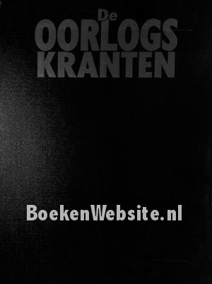 De Oorlogskranten 1 De Oorlogskranten 1
