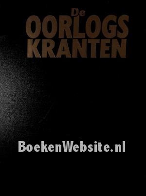 De Oorlogskranten 4 De Oorlogskranten 4