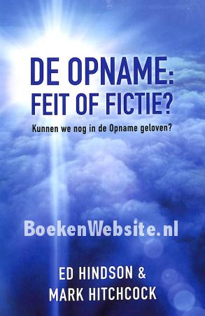 De opname: feit of fictie? De opname: feit of fictie?