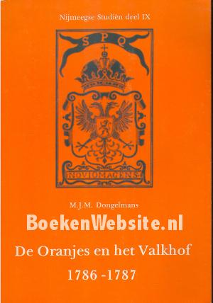 De Oranjes en het Valkhof 1786 - 1787