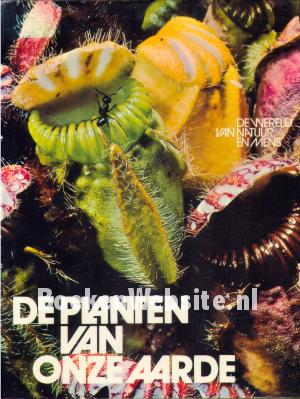 De planten van onze aarde