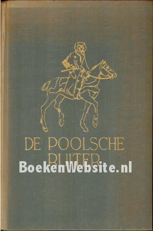 De Poolsche ruiter De Poolsche ruiter