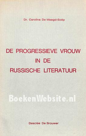 De progressieve vrouw in de Russische literatuur