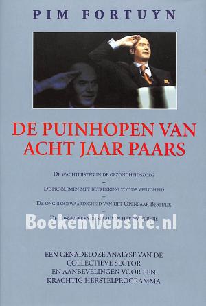 De puinhopen van acht jaar paars