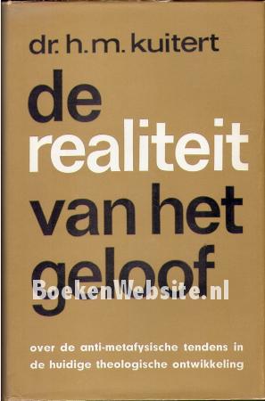 De realiteit van het geloof