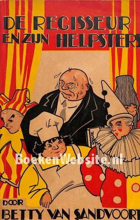 De regisseur en zijn helpsters De regisseur en zijn helpsters