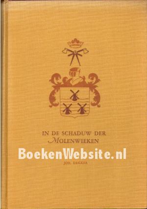 In de schaduw der Molenwieken