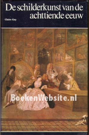 De schilderkunst van de achttiende eeuw