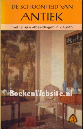 De schoonheid van Antiek