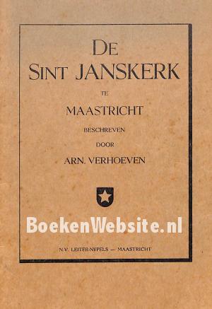 De Sint Janskerk te Maastricht