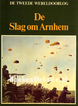 De slag om Arnhem