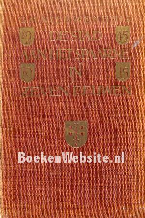 De stad aan het Spaarne in zeven eeuwen