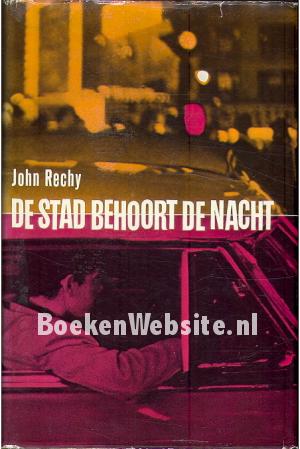 De stad behoort de nacht De stad behoort de nacht