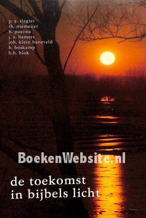 De toekomst in bijbels licht