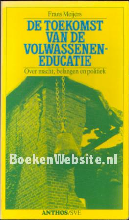 De toekomst van de volwasseneneducatie De toekomst van de volwasseneneducatie