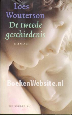 De tweede geschiedenis De tweede geschiedenis