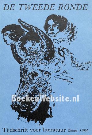 De tweede ronde Zomer 1984