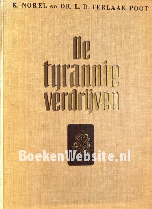 De tyrannie verdijven
