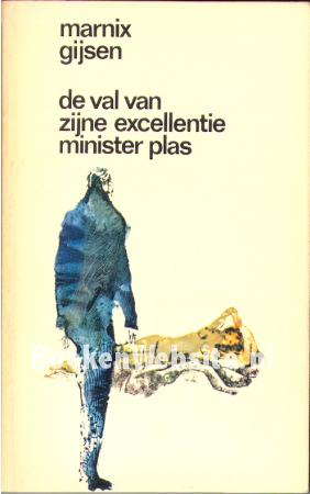 De val van zijne excellentie minister Plas De val van zijne excellentie minister Plas