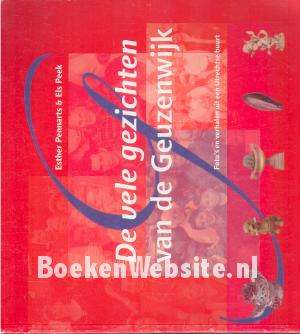 De vele gezichten van de Geuzenwijk