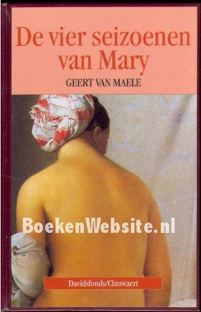 De vier seizoenen van Mary De vier seizoenen van Mary