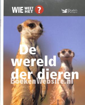 De wereld der dieren De wereld der dieren