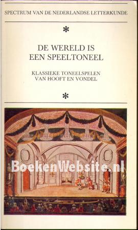 De wereld is een speeltoneel De wereld is een speeltoneel