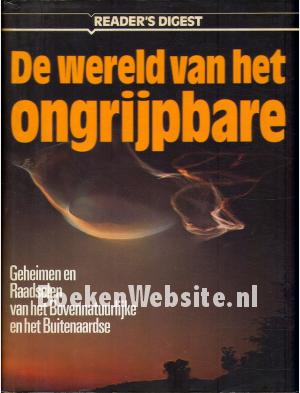De wereld van het ongrijpbare