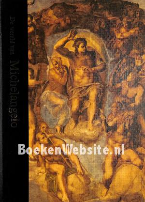 De wereld van Michelangelo 1475-1564