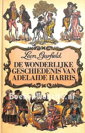 De wonderlijke geschiedenis van Adelaide Harris