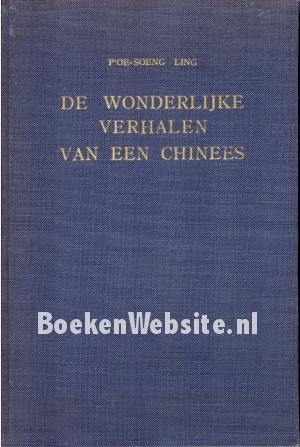 De wonderlijke verhalen van een Chinees
