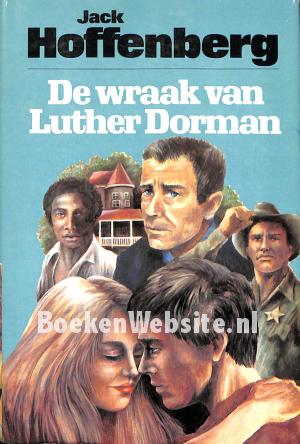 De wraak van Luther Dorman