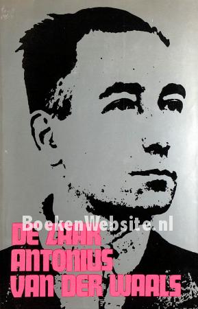 De zaak Antonius van der Waals