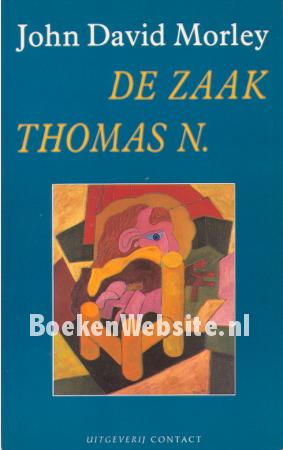 De zaak Thomas N. De zaak Thomas N.