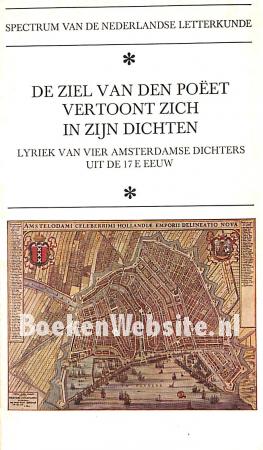 De ziel van de poeët vertoont zich in zijn dichten