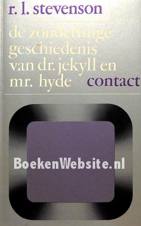 De zonderlinge geschiedenis van Dr. Jekyll en Mr. Hyde