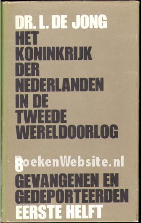 Deel 08 * Gevangenen en Gedeporteerden