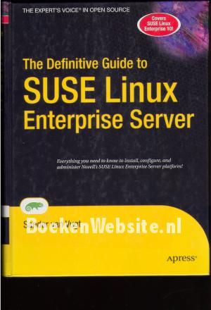 The Definitive Guide to SUSE Linux Enterprise Server