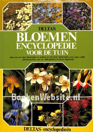 Deltas Bloemen encyclopedie voor de tuin Deltas Bloemen encyclopedie voor de tuin