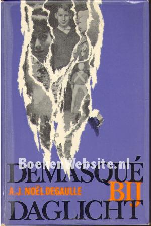 Demasque bij daglicht II