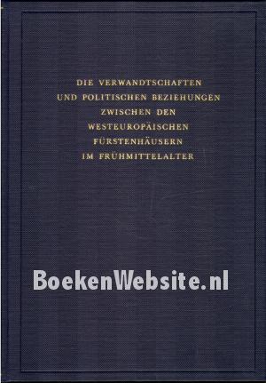 Den Westeuropäischen Fürstenhaüsern im Frühmittelalter