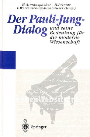 Der Pauli-Jung-Dialog und seine Bedeutung für die moderne Wissenschaft
