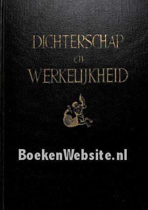 Dichterschap en Werkelijkheid
