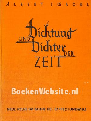 Dichtung und Dichter der Zeit