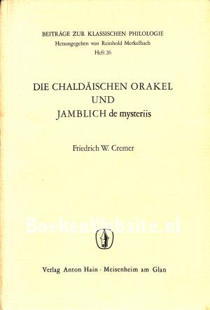 Die Chaldaïschen Orakel und Jamblich de mysteriis
