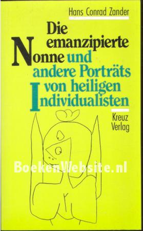 Die emanzipierte Nonne Die emanzipierte Nonne